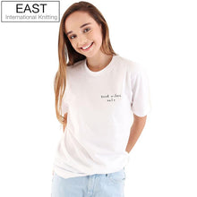 Load image into Gallery viewer, EAST KNITTING H926 New Summer Basic White/Black Women T Shirt Simple O-Neck  Top Tees Good Vibes Only Print Harajuku Tshirt